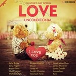 Love Unconditional - Valentines Day Special - Altaaf Sayyed Song Download