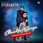 Evergreen Hits Of Chandra-Surya - Altaaf Sayyed Song Download