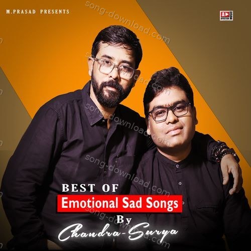 Best of Emotional Sad Songs By Chandra-Surya Altaaf Sayyed MP3 Download